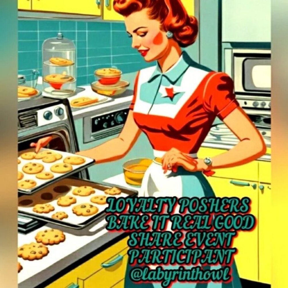 Loyalty Poshers Bake It Real Good Share Event Participant